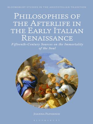 cover image of Philosophies of the Afterlife in the Early Italian Renaissance